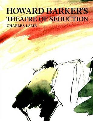 Book cover for Howard Barker S Theatre of Seduction