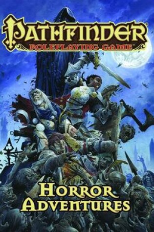 Cover of Pathfinder Roleplaying Game: Horror Adventures