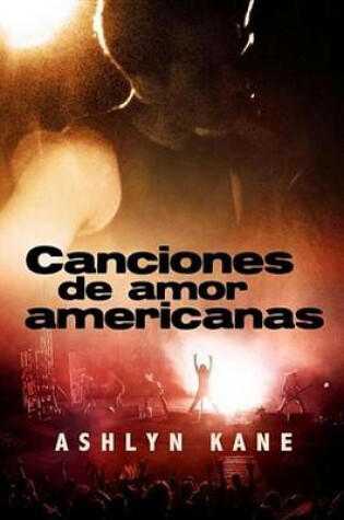 Cover of Canciones de Amor Americanas