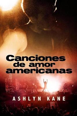 Book cover for Canciones de Amor Americanas