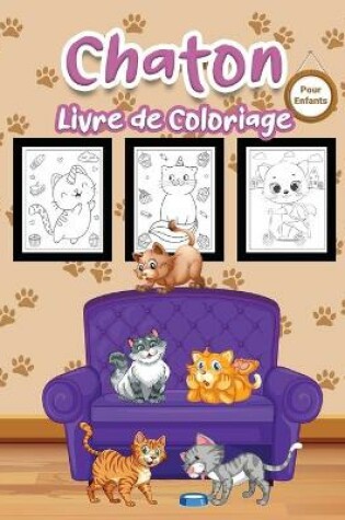 Cover of Chaton Livre de Coloriage pour Enfants