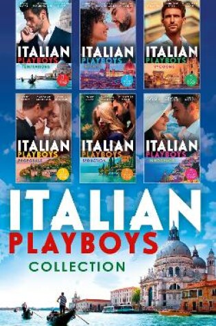 Cover of The Italian Playboys Collection