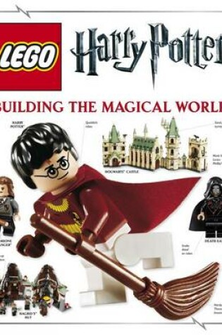 Cover of Lego Harry Potter Building the Magical World