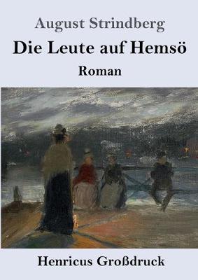 Book cover for Die Leute auf Hemsö (Großdruck)
