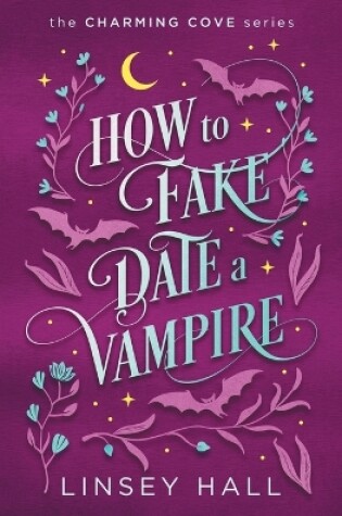 Cover of How to Fake-Date a Vampire