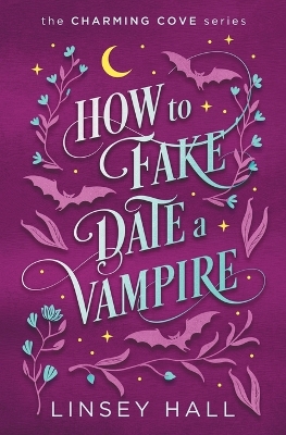 Book cover for How to Fake-Date a Vampire