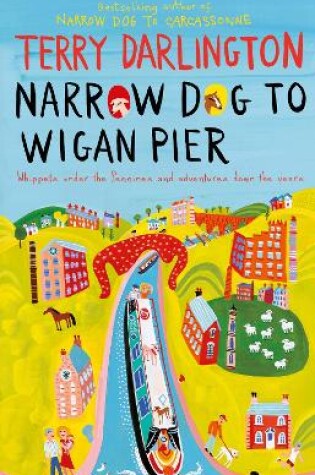 Cover of Narrow Dog to Wigan Pier