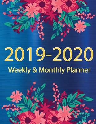 Book cover for 2019-2020 Weekly & Monthly Planner