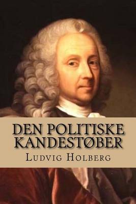 Book cover for Den Politiske Kandestøber