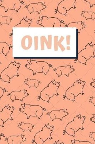 Cover of Oink!