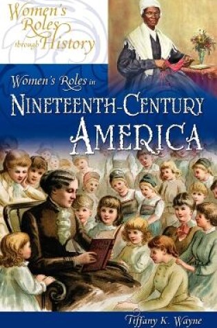 Cover of Women's Roles in Nineteenth-Century America