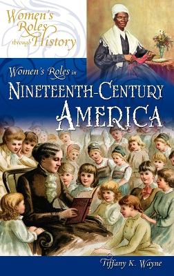 Book cover for Women's Roles in Nineteenth-Century America