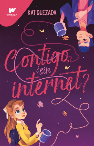 Book cover for Contigo, ¿sin internet? / With You Even without WiFi