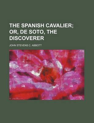 Book cover for The Spanish Cavalier