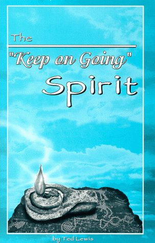 Cover of The "Keep on Going" Spirit