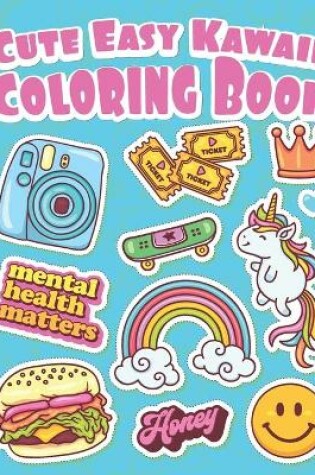 Cover of Cute Easy Kawaii Coloring Book