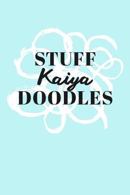 Book cover for Stuff Kaiya Doodles