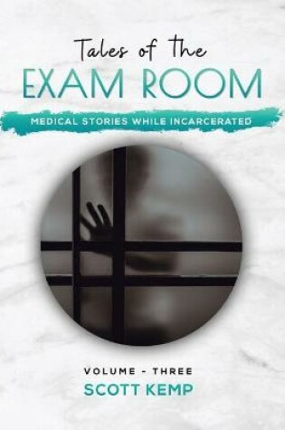 Cover of Tales of the Exam Room Volume 3