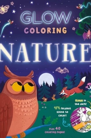 Cover of Glow Coloring: Nature