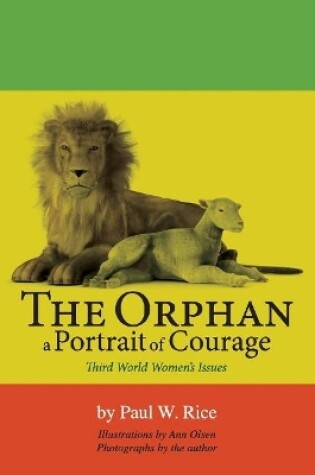 Cover of The Orphan, a Portrait of Courage