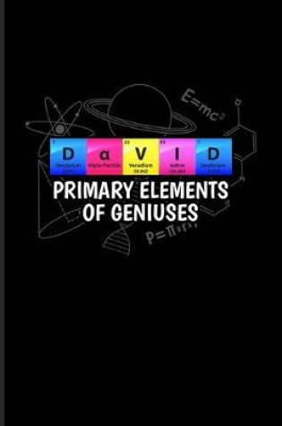 Cover of David Primary Elements Of Geniuses