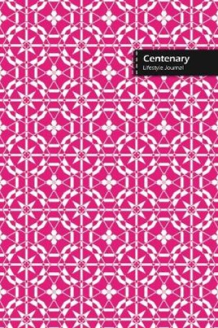 Cover of Centenary Lifestyle Journal, Wide Ruled Write-in Dotted Lines, (A5) 6 x 9 Inch, Notebook, 288 pages (144 shts) (Pink)