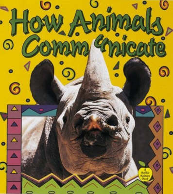Cover of How Do Animals Communicate