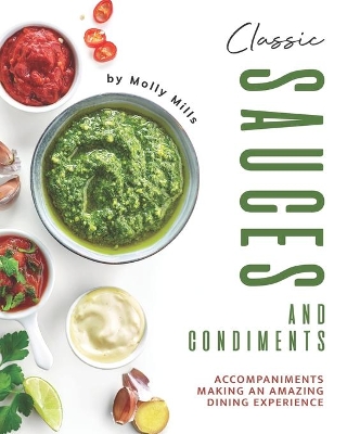 Book cover for Classic Sauces and Condiments