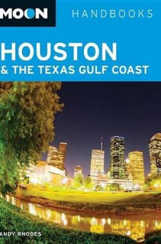 Cover of Moon Houston & the Texas Gulf Coast