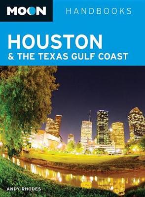 Cover of Moon Houston & the Texas Gulf Coast