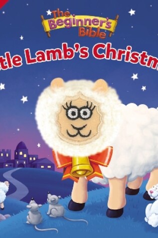 Cover of The Beginner's Bible Little Lamb's Christmas