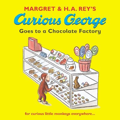 Book cover for Curious George Goes to a Chocolate Factory
