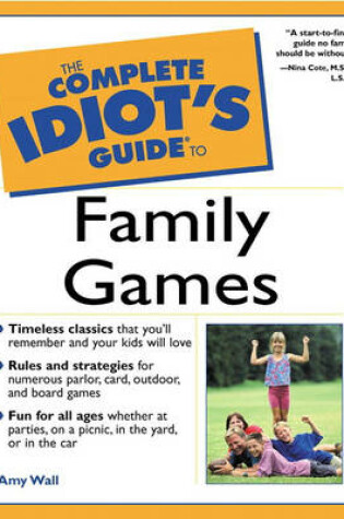 Cover of Complete Idiot's Guide to Family Games