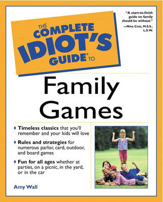 Book cover for Complete Idiot's Guide to Family Games