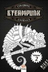 Book cover for Coloring Steampunk Animals - Volume 2 - night edition