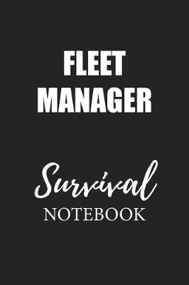 Book cover for Fleet Manager Survival Notebook
