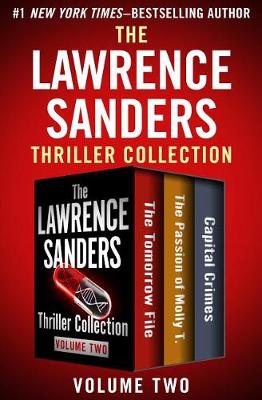 Book cover for The Lawrence Sanders Thriller Collection Volume Two