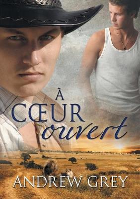 Cover of A Coeur Ouvert (Translation)