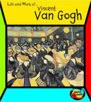 Book cover for The Life and Work of Vincent van Gogh