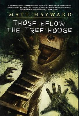 Book cover for Those Below The Tree House