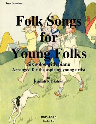 Book cover for Folk Songs for Young Folks - tenor saxophone and piano