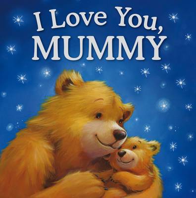 Cover of I Love You Mummy