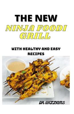 Book cover for The New Ninja Foodi Grill