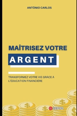 Cover of Maîtrisez votre argent