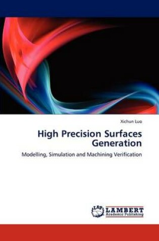 Cover of High Precision Surfaces Generation