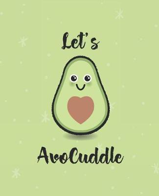 Book cover for Let's Avocuddle