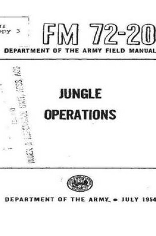 Cover of FM 72-20 Jungle Operations, by United States. Department of the Army