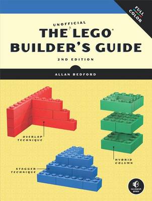 Book cover for The Unofficial Lego Builder's Guide (Now in Color!)