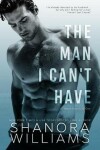 Book cover for The Man I Can't Have