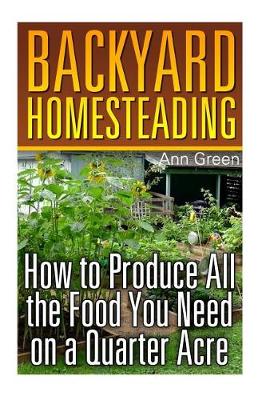 Book cover for Backyard Homesteading